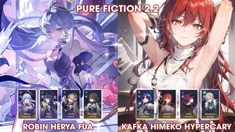 Pure Fiction 2 2 Robin Herta FuA Himeko Kafka Hypercary Honkai