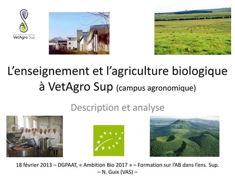 Ppt Lenseignement Et Lagriculture Biologique Vetagro Sup Campus