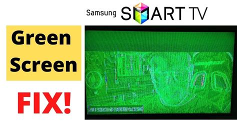 How To Fix Green Screen On Samsung Tv Fix It Now Youtube