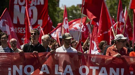 Cumbre De La Otan En Madrid Varios Miles De Personas De Toda Espa A