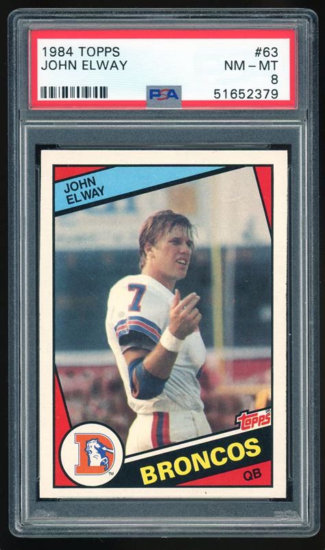 Lot Detail John Elway Rare Topps Rookie Card Psa Graded Nm