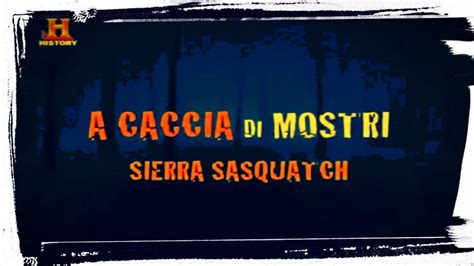 Sierra Sasquatch A Caccia Di Mostri Ep10 Youtube