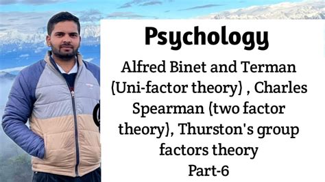 Alfred Binetandterman Uni Factor Theorycharles Spearman 2 Factor Theory