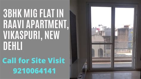 Bhk Mig Flat In Raavi Apartment Vikaspuri Youtube