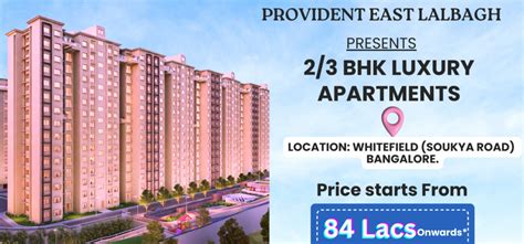 Flats For Sale In Whitefield Provident East Lalbagh