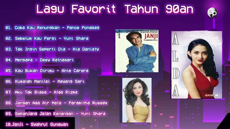 Lagu Favorite Tahun 90an Kumpulan Lagu Hits 90an Youtube