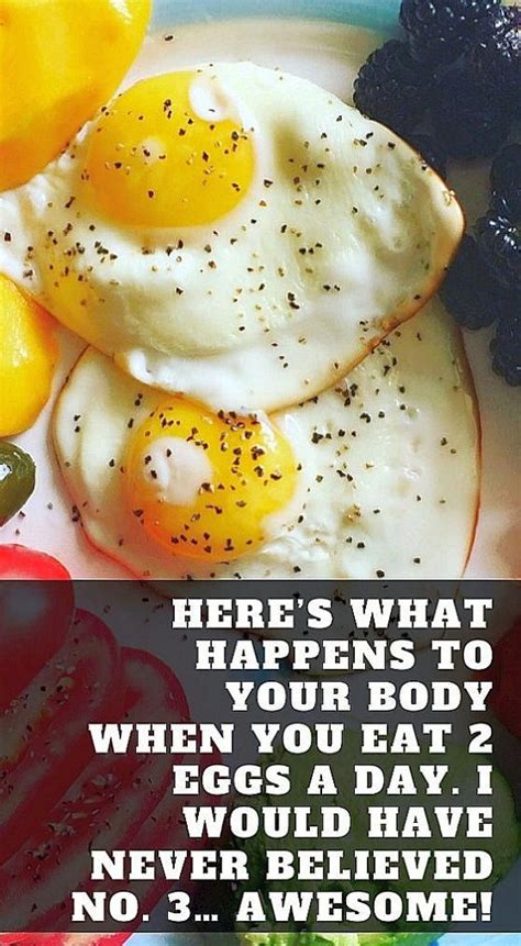 Heres What Happens To Your Body When You Eat Two Eggs A Day I Would