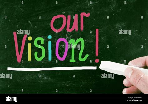 Our Vision Concept Stock Photo Alamy