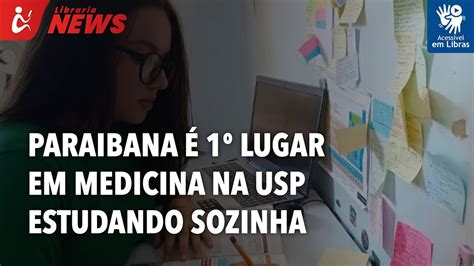 Paraibana é 1º lugar em medicina na USP estudando sozinha Libras