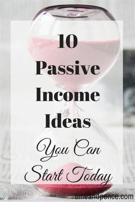 10 Passive Income Ideas You Can Start Today Time And Pence