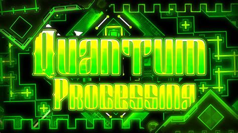 Quantum Processing Extreme Demon By Riot Geometry Dash Youtube