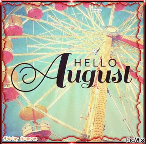 Hello August Free Animated  Picmix