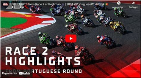 WSBK Portugal Portimao Superbike les résumés vidéos des 3 courses