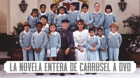 Petition · Pedimos a Televisa sacar todos los episodios de Carrusel (Novela 1989) a DVD · Change.org