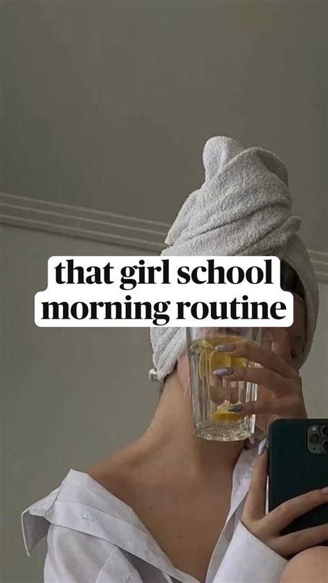 That Girl School Morning Routine It Girl Morning Routine Aesthetic