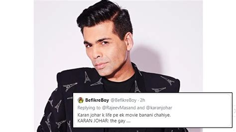 Karan Johar Shuts Down Troll For Suggesting A Biopic Titled The Gay