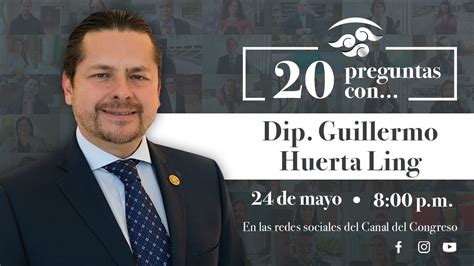 Preguntascon El Diputado Guillermo Huerta Del Pan Youtube