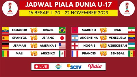 Jadwal 16 Besar Piala Dunia U17 2023 Spanyol Vs Jepang Prancis Vs