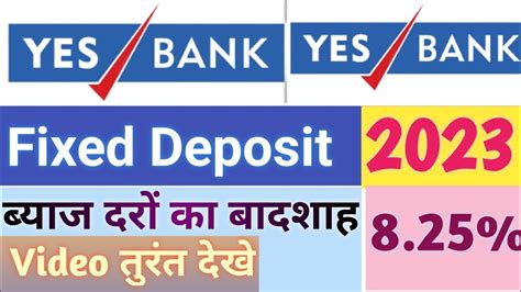 Yes Bank Fd Interest Rates Yes Bank Fixed Deposit Interest