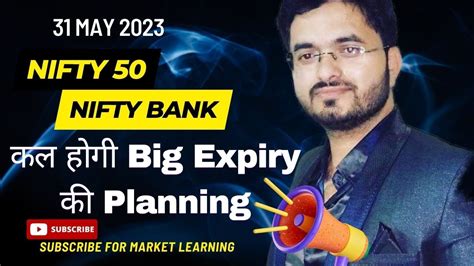 Nifty Banknifty Prediction 31 May 2023 Nifty And Bank Nifty For