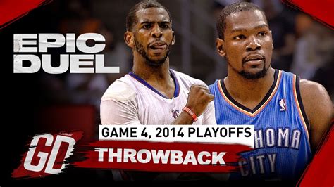 The Game Chris Paul Battled Kevin Durant 1 On 1 😤 Epic Playoff Duel Highlights 2014 Youtube