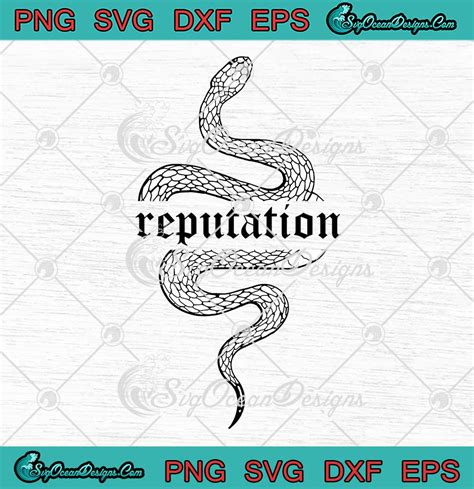 Reputation Snake Taylor Swift SVG - Reputation Tour Snake SVG PNG EPS DXF PDF, Cricut File