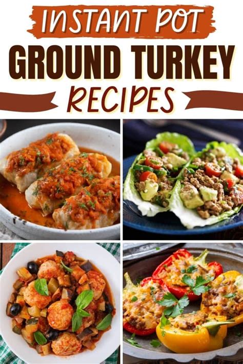 Instant Pot Ground Turkey Recipes Delicious Meal Ideas