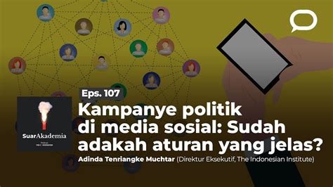 Kampanye Politik Di Media Sosial Sudah Adakah Aturan Yang Jelas