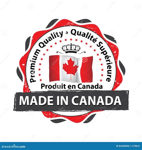 Made In Canada Premium Quality Stamp Stock Vector Illustration Of