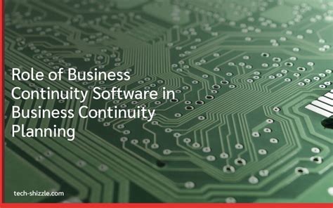 Role Of Business Continuity Software In Business Continuity Planning