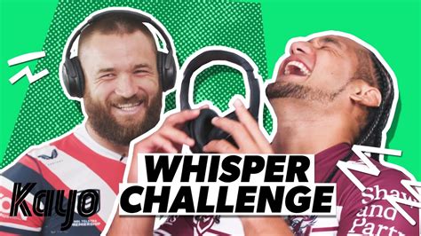 Footy Players Take On The Whisper Challenge Part Nrl Kayo