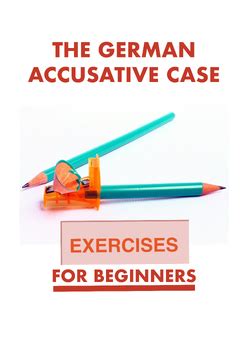 The Accusative Case Der Akkusativ Exercises For Beginners TPT