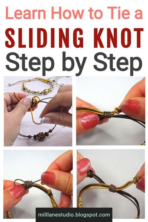 How To Tie A Sliding Knot For Bracelets