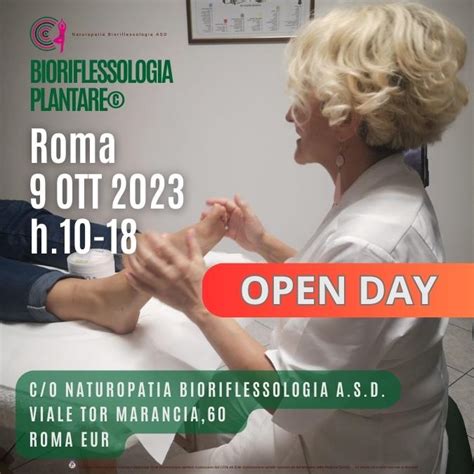 Open Day Roma EUR 9 OTT 2023 Bioriflessologia Plantare By Marisa