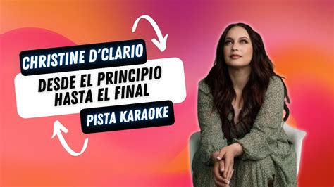 Christine Dclario Desde El Principio Hasta El Final Karaoke