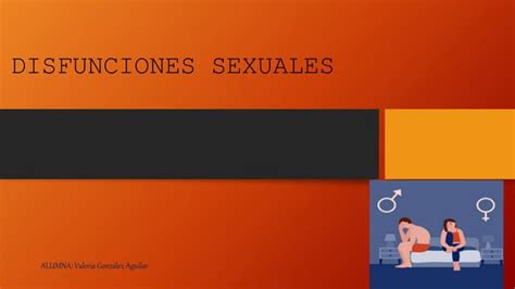 Disfunciones Sexuales 1 Pptxvvvvvxxcb Bbhgg Ppt