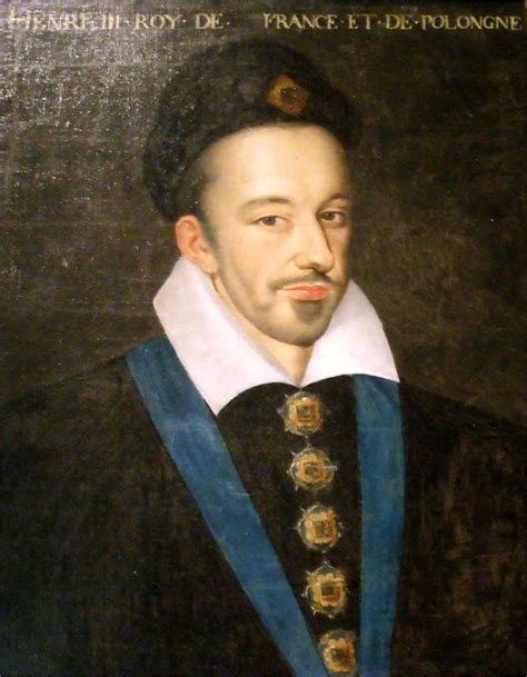 Familles Royales Deurope Henri Iii Roi De France Et De Pologne