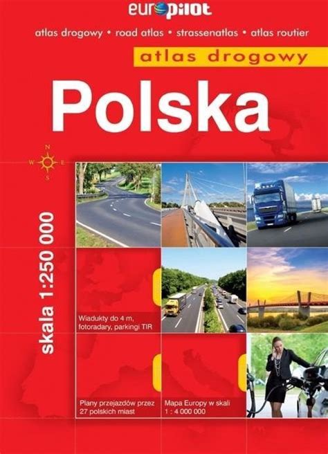 Polska Atlas Drogowy 1 250 000 Ceny I Opinie Ceneo Pl