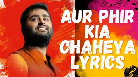 Tu Hai To Mujhe Phir Aur Kya Chahiye Arijit Singh Tu Hai To Mujhe Fir