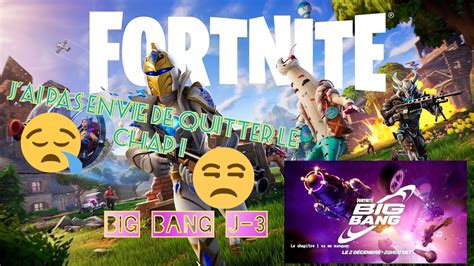 [fr Ps5]🔴live Fortnite🔴 J Ai Pas Envie De Quitter Le Chapitre 1 😞 J 3 Big Bang Youtube