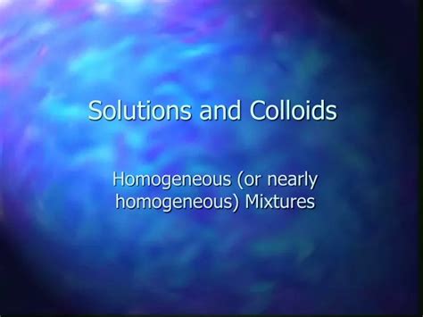 Ppt Solutions And Colloids Powerpoint Presentation Free Download Id 9702462