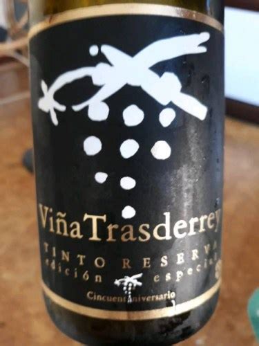 Vina Trasderrey Edicion Especial Reserva Tinto Vivino Us