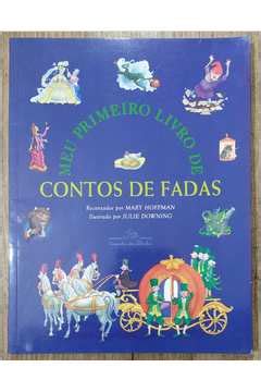 Livro Meu Primeiro Livro De Contos De Fadas Mary Hoffman Estante