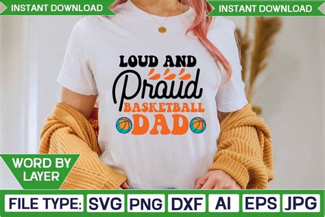 Loud And Proud Basketball Dad Svg Design Graphic By DigitalArt