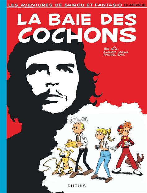 Spirou Et Fantasio Classique La Baie Des Cochons Baril Micha L