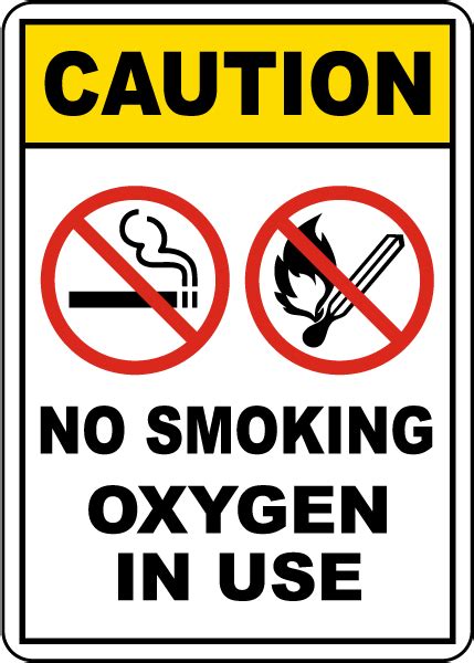 Caution No Smoking Oxygen In Use Sign Save 10 Instantly