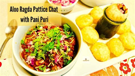 Aloo Ragda Chat With Pani Puri Recipe For This Perfect Rainy Season