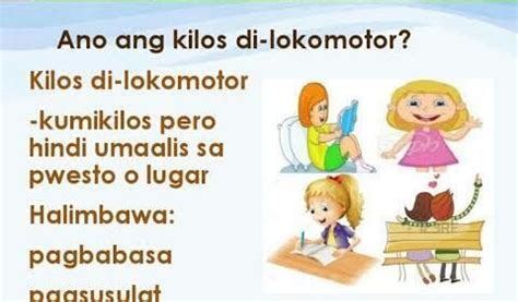 Mga Kilos Di Lokomotor Picture : Mga Kilos Lokomotor / Grade 2 q2 pe ...