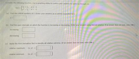 Solved Consider The Following Function Use A Graphing Chegg