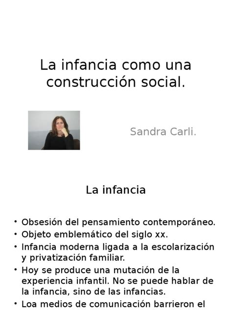 La Infancia Como Una Construcción Social Carli Pdf Infancia Sociedad